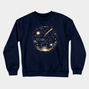 Stargaze And Dream Crewneck Sweatshirt